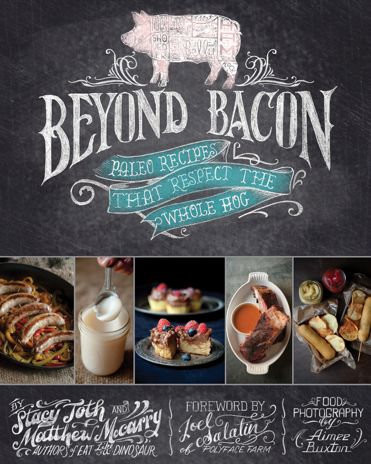 Beyond-Bacon-by-Stacy-Toth-and-Matt-McCarry-the-Paleo-Parents-740px