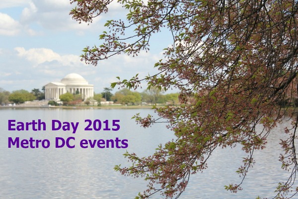 Earth Day 2015 in Metro DC