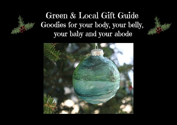 Gift Guide: Green, Local and Feel-Good Treats for the Whole Family