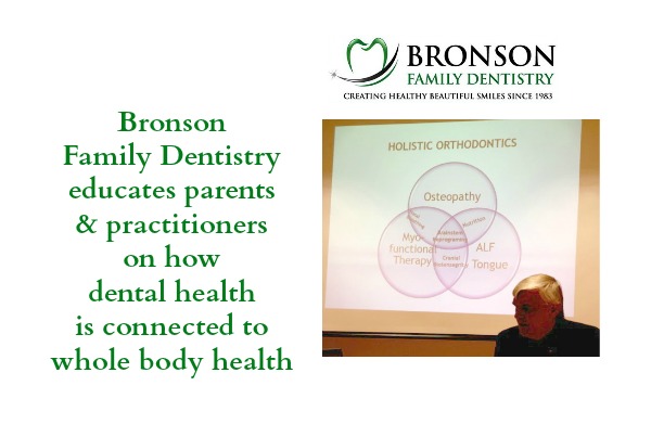 Bronson Family Dentistry addresses whole body health