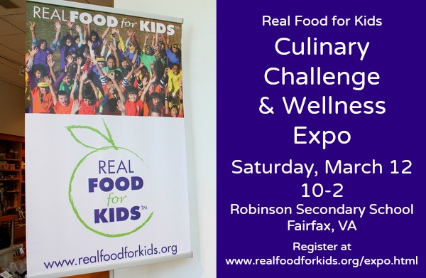 Real Food for Kids to Host Culinary Challenge and Wellness Expo March 12