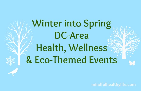 Health & Wellness Events in Metro DC: Winter & Spring 2016