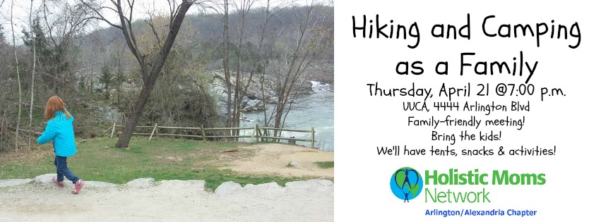 Hiking and Camping As a Family Holistic Moms Arlington Alexandria