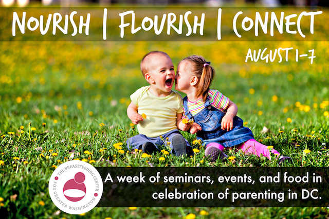 Breastfeeding Center produces “Nourish, Flourish, Connect” events August 1-7