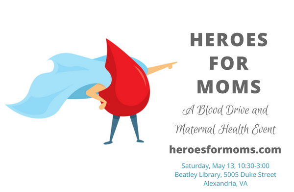 Heroes for Moms: Blood Drive & Maternal Health Event
